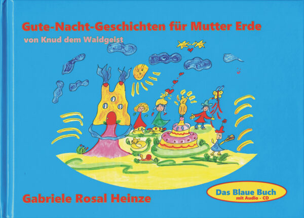 Cover - Das Blaue Buch - Gute Nacht Geschichten für Mutter Erde von Knud dem Waldgeist