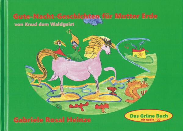 Cover - Das Grüne Buch - Gute Nacht Geschichten für Mutter Erde von Knud dem Waldgeist